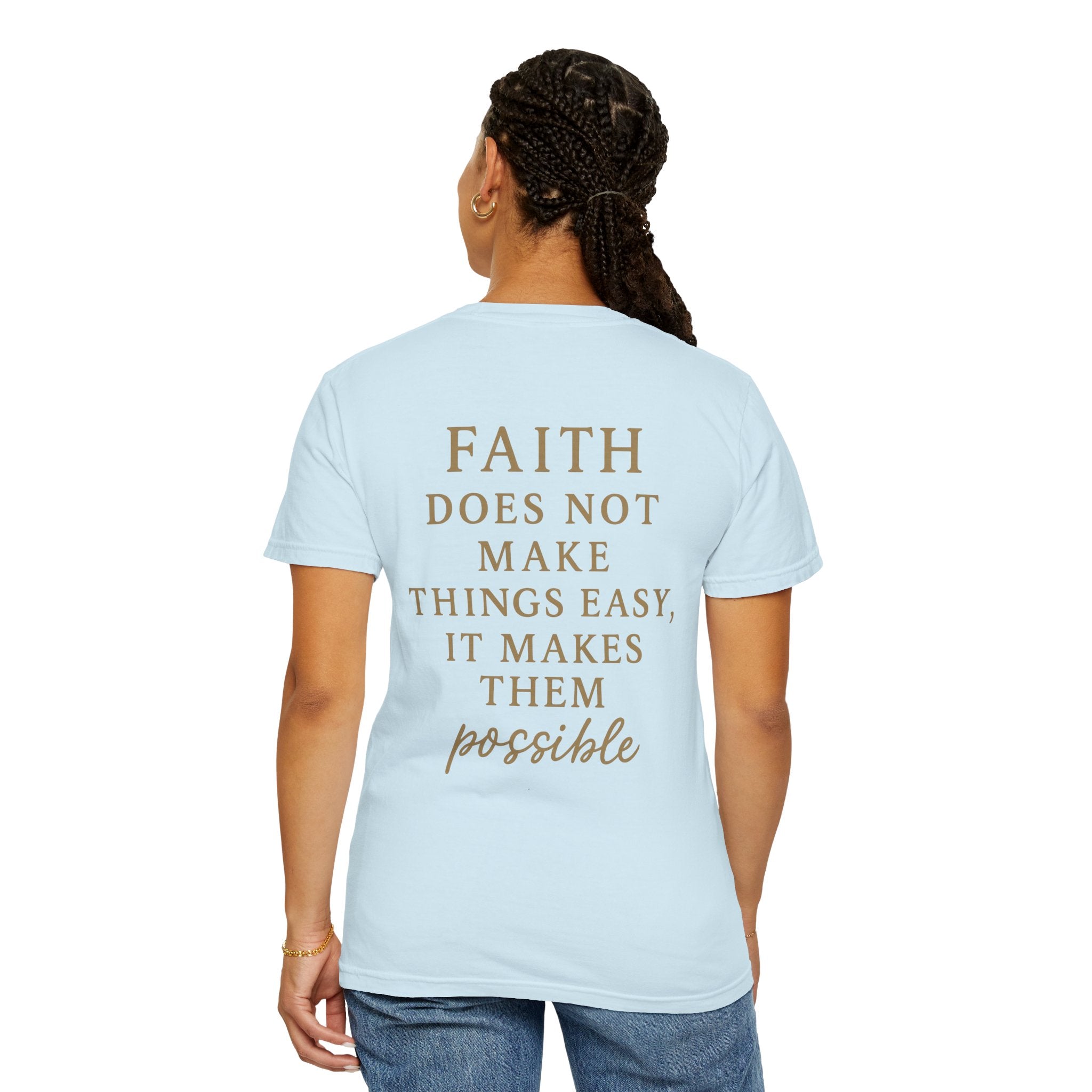 Christian T-Shirt | STILL "Faith Makes Things Possible" | Scripture Tee | STILL Collection