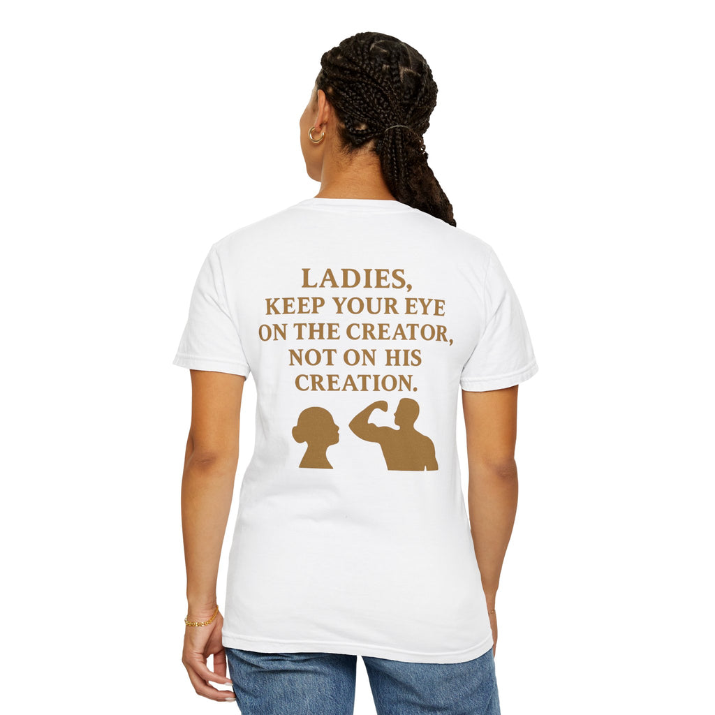 Christian T-Shirt | STILL "Ladies Keep Your Eye On" | Faith Apparel for Women | STILL Collection
