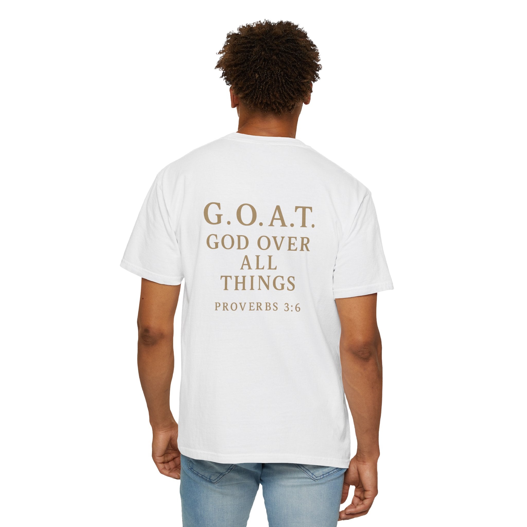 Christian T-Shirt | STILL "G.O.A.T. God Over All Things" | Faith Apparel | STILL Collection