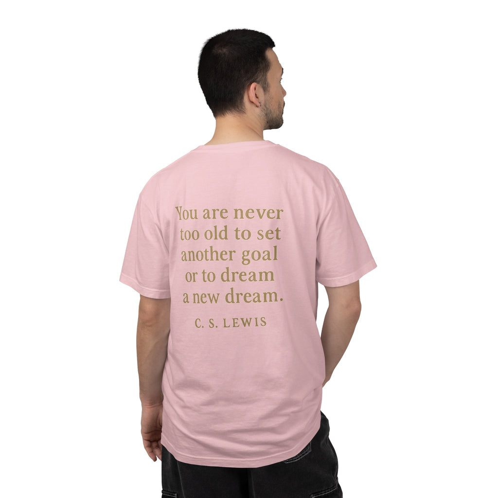 Christian T-Shirt | STILL "Never Too Old to Dream" | Inspirational Faith Tee | STILL Collection