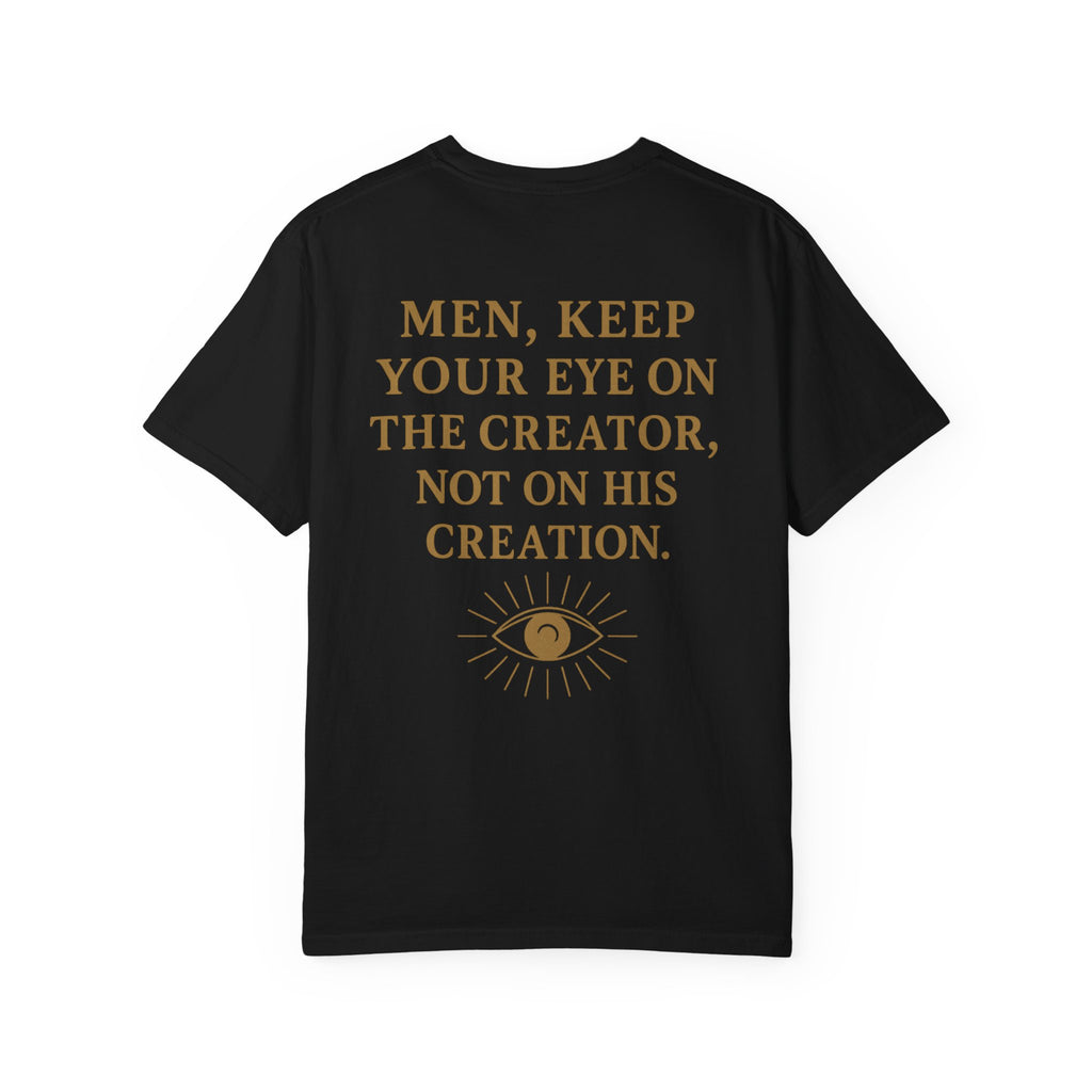 Christian T-Shirt | STILL "Men Keep Your Eye On" | Faith Apparel for Men | STILL Collection