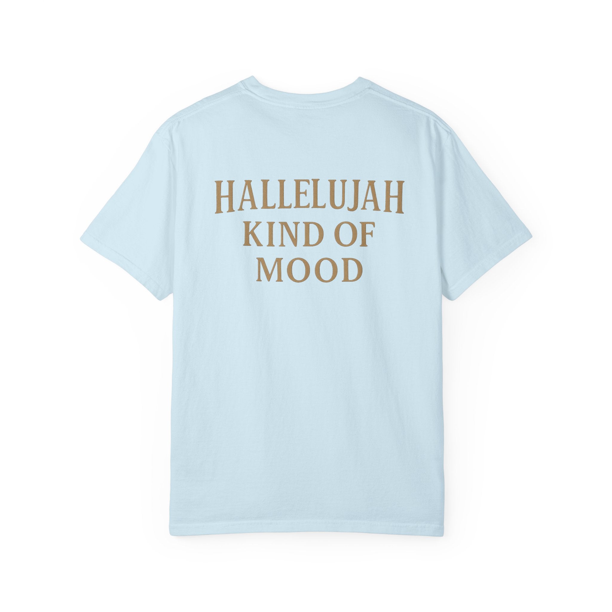 Christian T-Shirt | STILL "Hallelujah Mood" | Inspirational Faith Tee | STILL Collection