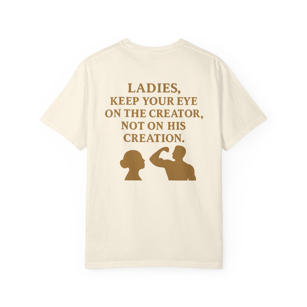 Christian T-Shirt | STILL "Ladies Keep Your Eye On" | Faith Apparel for Women | STILL Collection