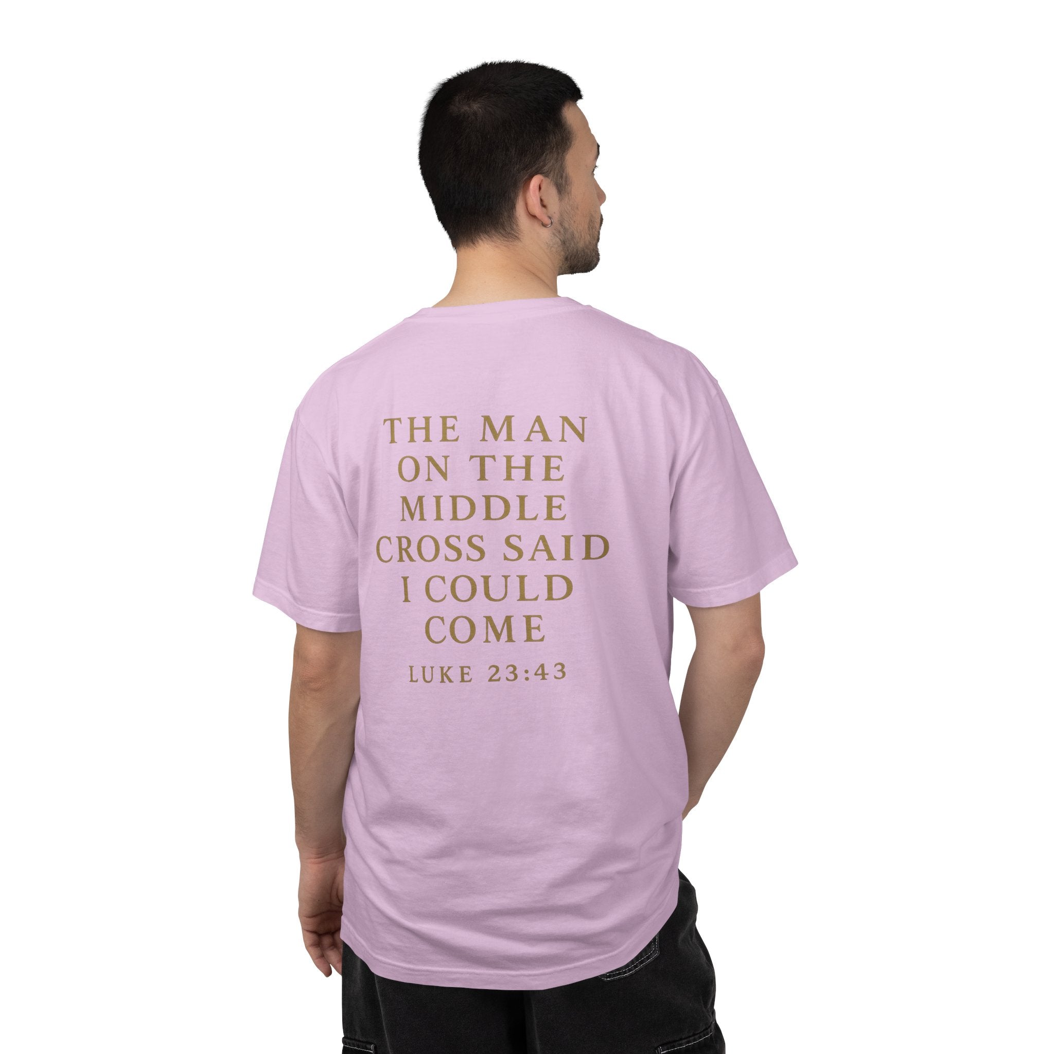 Christian T-Shirt | STILL "The Man on the Middle Cross" | Faith Scripture Tee | STILL Collection