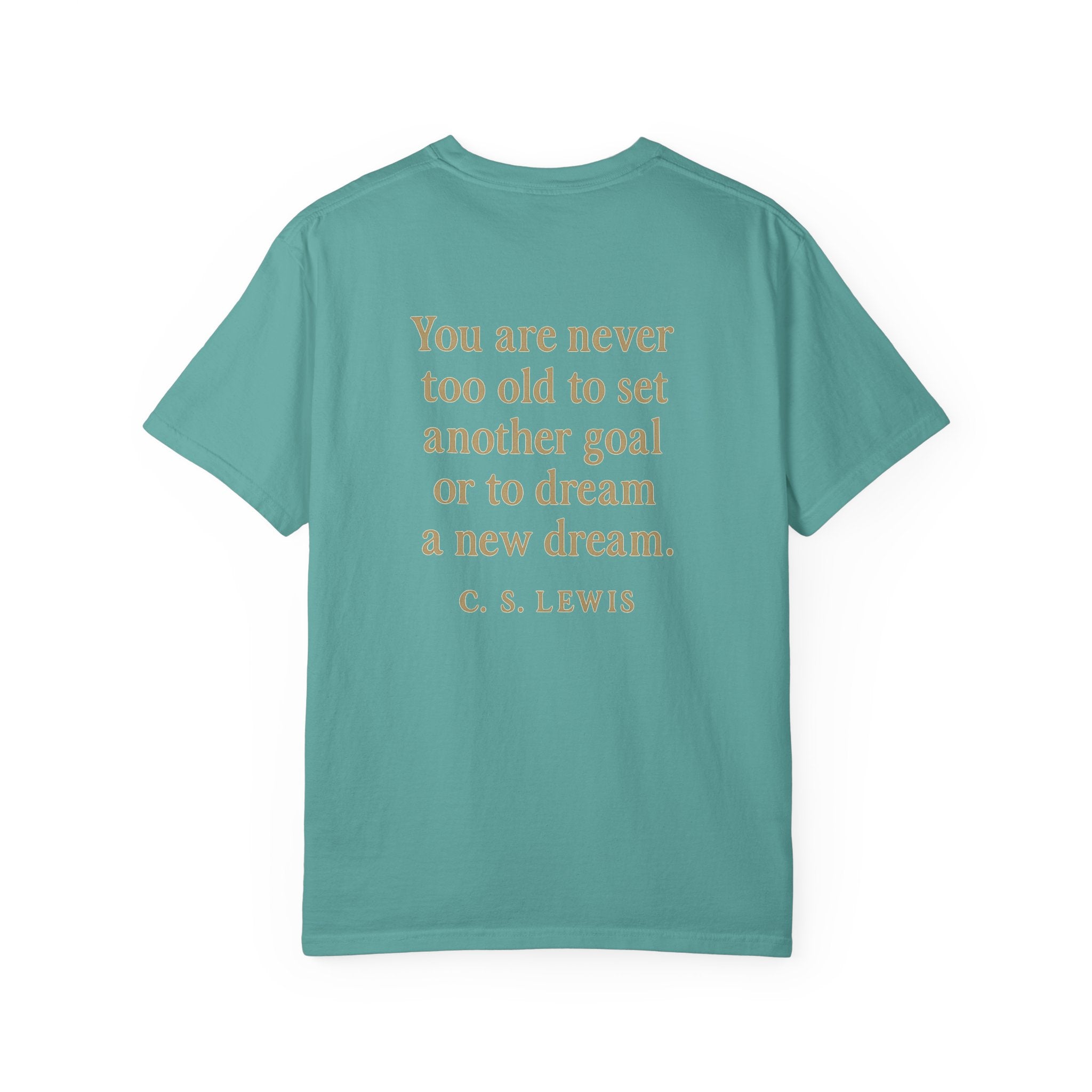 Christian T-Shirt | STILL "Never Too Old to Dream" | Inspirational Faith Tee | STILL Collection
