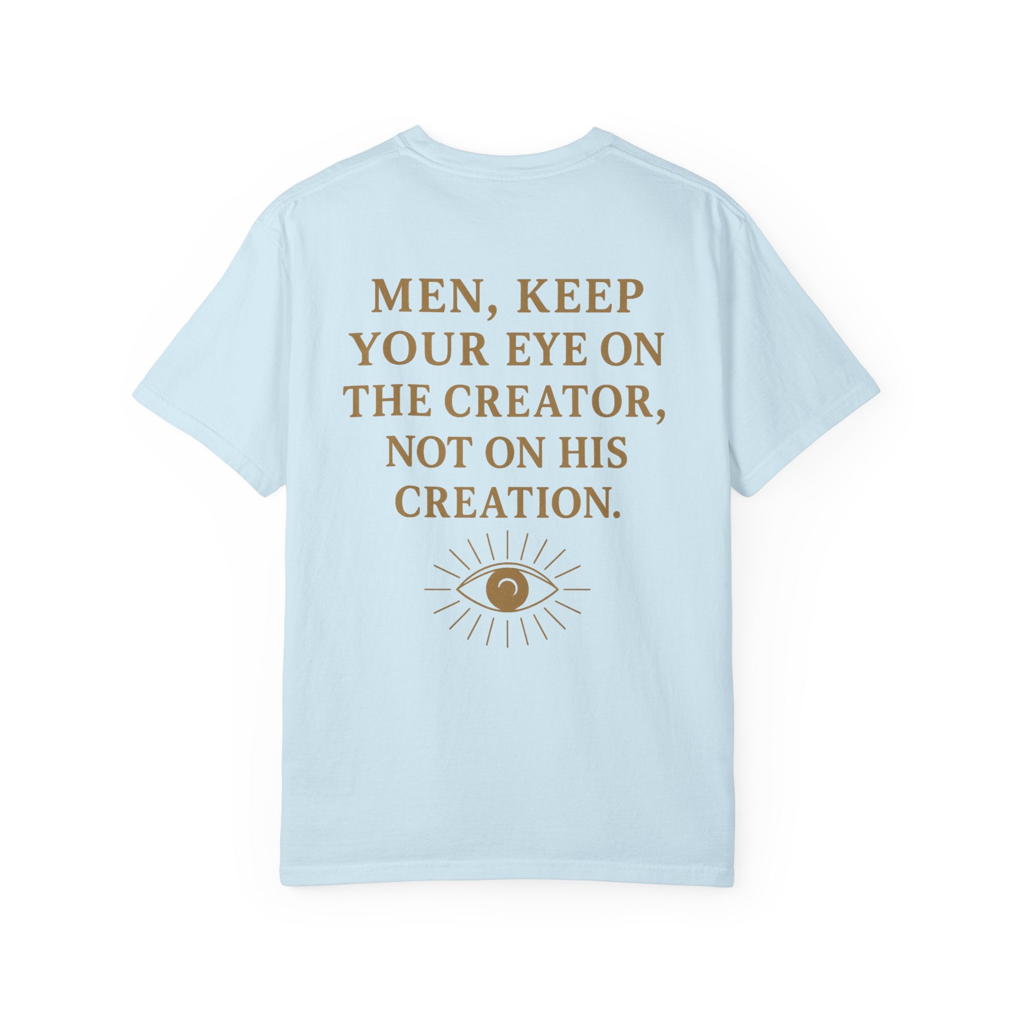 Christian T-Shirt | STILL "Men Keep Your Eye On" | Faith Apparel for Men | STILL Collection